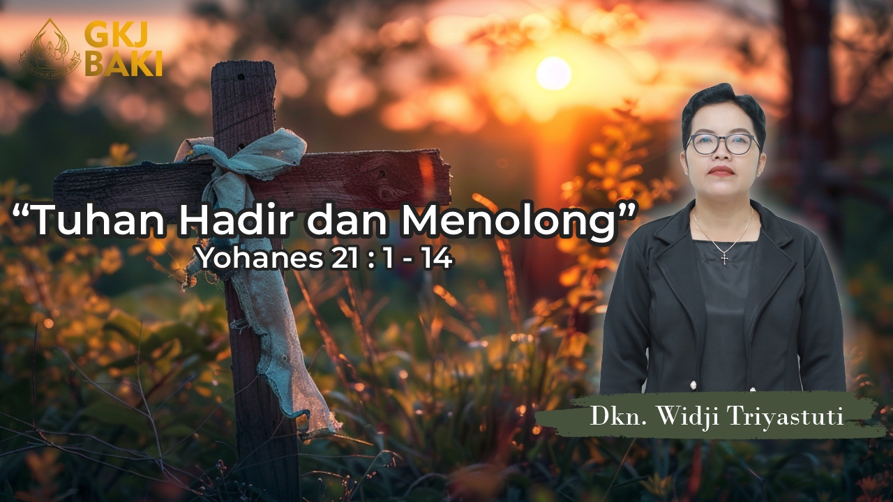 274-tuhan-hadir-dan-menolong, Renungan Umum, gereja kristen jawa, gkj, gkj baki, gereja kristen jawa baki, baki, sukoharjo, gkj klasis sukoharjo, klasis sukoharjo, klasis, sinode gkj, sinode 